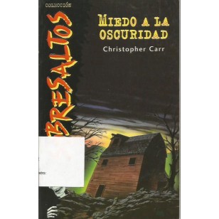 MIEDO A LA OSCURIDAD