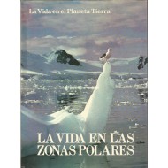 LA VIDA EN LAS ZONAS POLARES