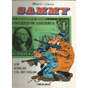 SAMMY LOS GORILAS Y EL REY DÓLAR