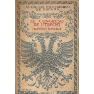 EL CONGRESO DE UTRECHT Tomo I