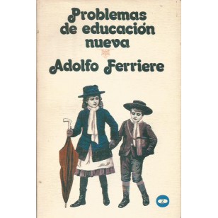 PROBLEMAS DE EDUCACIÓN NUEVA