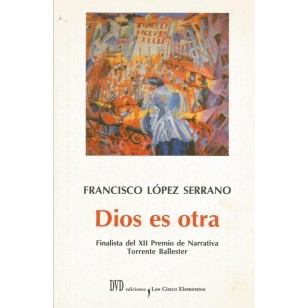 DIOS ES OTRA