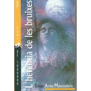 L´HERENCIA DE LES BRUIXES