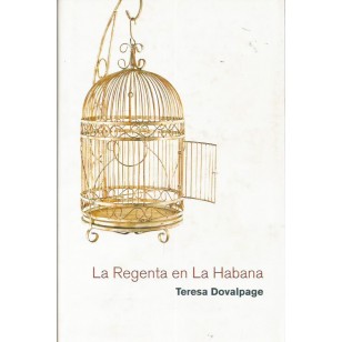 LA REGENTA EN LA HABANA