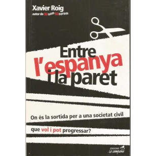ENTRE L´ESPANYA I LA PARET