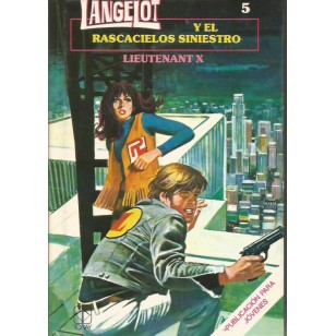 LANGELOT Y EL RASCACIELOS SINIESTRO