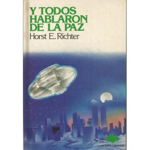 Y TODOS HABLARON DE LA PAZ