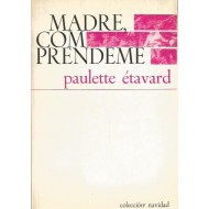 MADRE COMPRÉNDEME