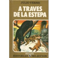 A TRAVÉS DE LA ESTEPA