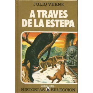 A TRAVÉS DE LA ESTEPA