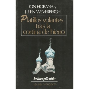 PLATILLOS VOLANTES TRAS LA CORTINA DE...