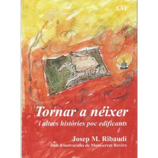 TORNAR A NEIXER i altres histories...