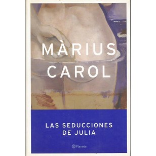 LAS SEDUCCIONES DE JULIA