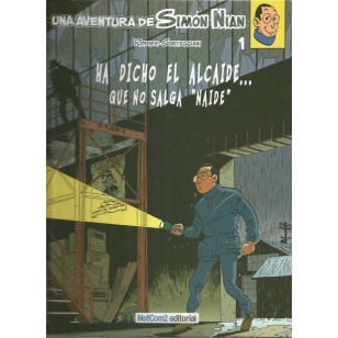 HA DICHO EL ALCAIDE QUE NO SALGA NADIE