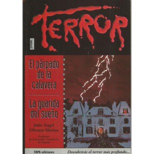 EL PÁRPADO DE LA CALAVERA/LA GUARIDA...