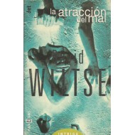 LA ATRACCIÓN DEL MAL
