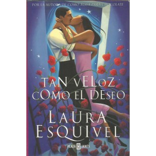 TAN VELOZ CÓMO EL DESEO