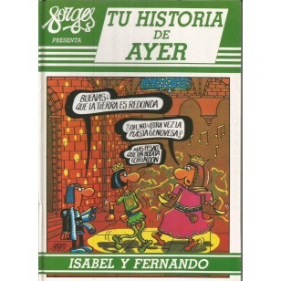 TU HISTORIA DE AYER-ISABEL Y FERNANDO