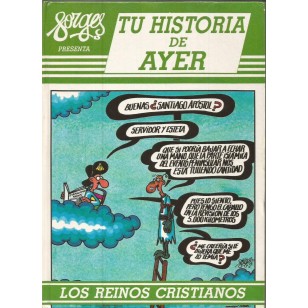 TU HISTORIA DE AYER-LOS REINOS...