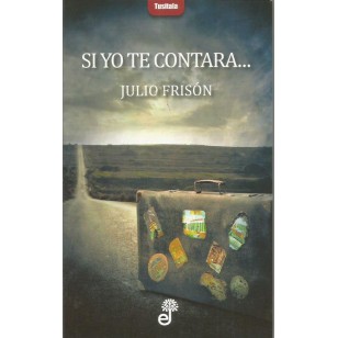SI YO TE CONTARA