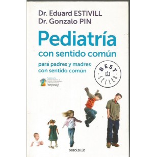 PEDIATRÍA CON SENTIDO COMÚN para...
