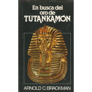 EN BUSCA DEL ORO DE TUTANKAMÓN