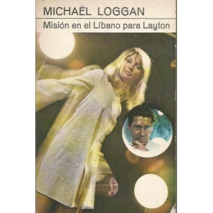 MISIÓN EN EL LÍBANO PARA LAYTON
