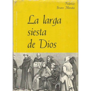 LA LARGA SIESTA DE DIOS