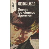 DONDE LOS VIENTOS DUERMEN