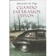 CUANDO ESTÁBAMOS VIVOS
