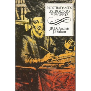 NOSTRADAMUS ASTROLOGO Y PROFETA