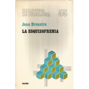 LA ESQUIZOFRENIA