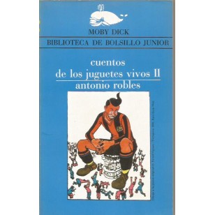 CUENTOS DE LOS JUGUETES VIVOS II