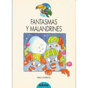 FANTASMAS Y MALANDRINES
