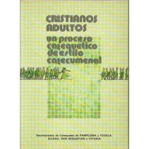 CRISTIANOS ADULTOS un proceso...