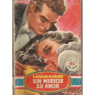 SIN MERECER SU AMOR