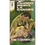 CUANDO HIERVE LA SANGRE