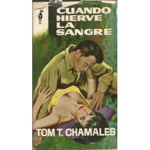 CUANDO HIERVE LA SANGRE