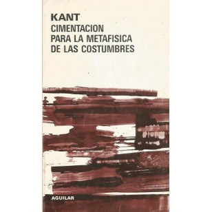CIMENTACIÓN PARA LA METAFÍSICA DE LAS...