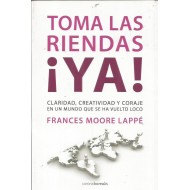 TOMA LAS RIENDAS YA