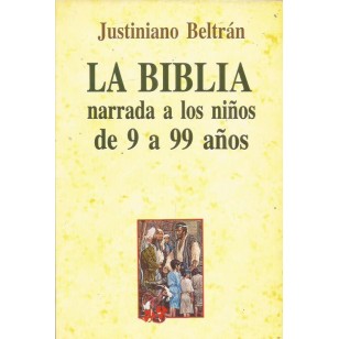 LA BIBLIA NARRADA A LOS NIÑOS DE 9 A...