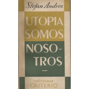 UTOPÍA SOMOS NOSOTROS