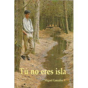 TÚ NO ERES ISLA