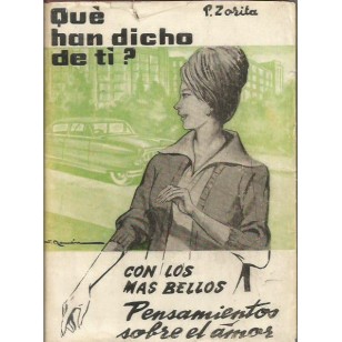 QUÉ HAN DICHO DE TI
