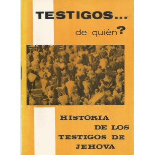 TESTIGOSDE QUIÉN?