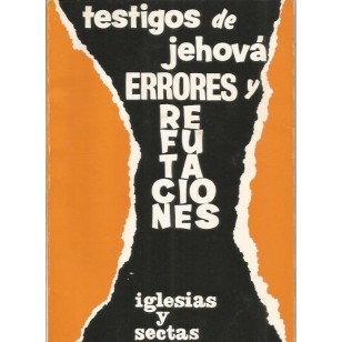 TESTIGOS DE JEHOVÁ errores y...