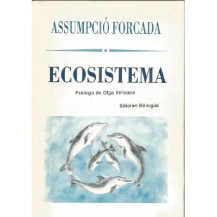 ECOSISTEMA (Edición bilingüe)Dedicado...