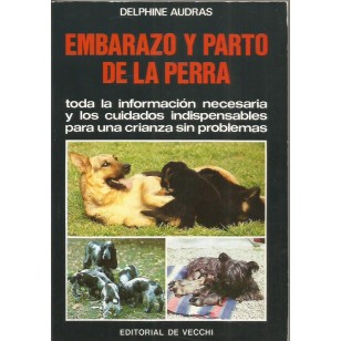 EMBARAZO Y PARTO DE LA PERRA