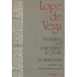 PERIBAÑEZ Y EL COMENDADOR DE OCAÑA/LA...