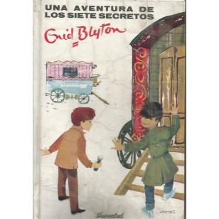 UNA AVENTURA DE LOS SIETE SECRETOS...